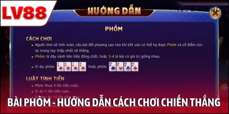 Bài Phỏm – hướng dẫn cách chơi để nắm chắc chiến thắng