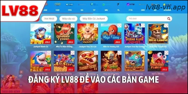 Đăng ký LV88 để vào các bàn game