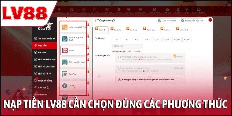 Chọn đúng phương thức nạp tiền LV88 để hạn chế lỗi giao dịch